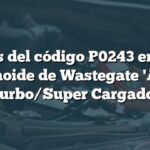 Causas del código P0243 en Audi: Solenoide de Wastegate 'A' del Turbo/Super Cargador