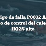 Código de falla P0032 Audi: Circuito de control del calentador HO2S alto