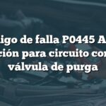 Código de falla P0445 Audi: Solución para circuito corto en válvula de purga