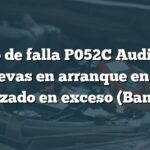 Código de falla P052C Audi: Árbol de levas en arranque en frío avanzado en exceso (Banco 2)