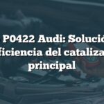 Código P0422 Audi: Solución para ineficiencia del catalizador principal