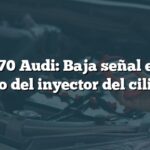 P0270 Audi: Baja señal en el circuito del inyector del cilindro 4