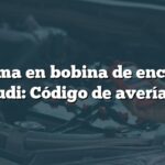 Problema en bobina de encendido 9 en Audi: Código de avería P0359