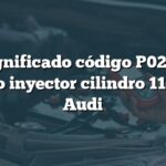 Significado código P0292: Circuito inyector cilindro 11 alto en Audi