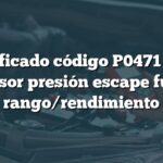 Significado código P0471 Audi: Sensor presión escape fuera rango/rendimiento