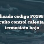 Significado código P0598 Audi: Circuito control calentador termostato bajo