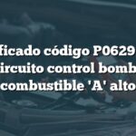 Significado código P0629 Audi: Circuito control bomba combustible 'A' alto