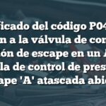 Significado del código P047F en relación a la válvula de control de presión de escape en un Audi: Válvula de control de presión de escape 'A' atascada abierta