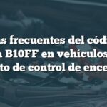 Causas frecuentes del código de avería B10FF en vehículos Ford: Circuito de control de encendido