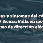 Causas y síntomas del código B12C7 Acura: Falla en motor de bloqueo de dirección eléctrica