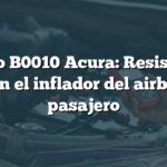 Código B0010 Acura: Resistencia baja en el inflador del airbag del pasajero