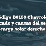 Código B0188 Chevrolet: Significado y causas del sensor de carga solar derecho