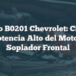 Código B0201 Chevrolet: Circuito de Potencia Alto del Motor del Soplador Frontal