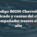 Código B0286 Chevrolet: Significado y causas del circuito de desempañador trasero eléctrico alto