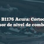 Código B1176 Acura: Cortocircuito en sensor de nivel de combustible