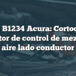 Código B1234 Acura: Cortocircuito en motor de control de mezcla de aire lado conductor