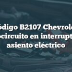 Código B2107 Chevrolet: Cortocircuito en interruptor de asiento eléctrico