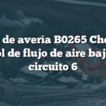 Código de avería B0265 Chevrolet: Control de flujo de aire bajo en el circuito 6