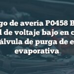 Código de avería P0458 BMW: Control de voltaje bajo en circuito de la válvula de purga de emisión evaporativa