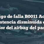 Código de falla B0011 Acura: Resistencia disminuida en el inflador del airbag del pasajero