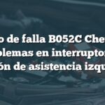 Código de falla B052C Chevrolet: Problemas en interruptor del escalón de asistencia izquierdo