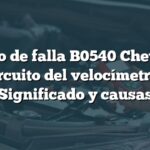 Código de falla B0540 Chevrolet: Circuito del velocímetro - Significado y causas