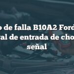 Código de falla B10A2 Ford: Falla general de entrada de choque y señal