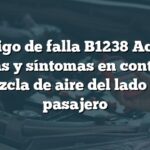 Código de falla B1238 Acura: Causas y síntomas en control de mezcla de aire del lado del pasajero