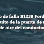 Código de falla B1239 Ford: Falla en circuito de la puerta de mezcla de aire del conductor