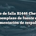 Código de falla B1446 Chevrolet: Reemplazo de fuente de alimentación de respaldo