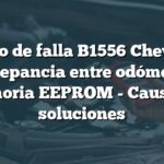 Código de falla B1556 Chevrolet: Discrepancia entre odómetro y memoria EEPROM - Causas y soluciones