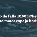 Código de falla B1605 Chevrolet: Circuito motor espejo horizontal