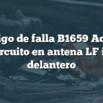 Código de falla B1659 Acura: Cortocircuito en antena LF interior delantero