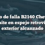 Código de falla B2140 Chevrolet: Límite en espejo retrovisor exterior alcanzado