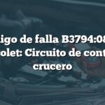 Código de falla B3794:08 en Chevrolet: Circuito de control de crucero