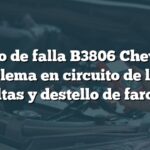 Código de falla B3806 Chevrolet: Problema en circuito de luces altas y destello de faros