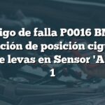 Código de falla P0016 BMW: Correlación de posición cigüeñal y árbol de levas en Sensor 'A' Banco 1