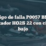 Código de falla P0057 BMW: Calentador HO2S 22 con circuito bajo