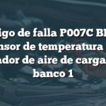 Código de falla P007C BMW: Sensor de temperatura del enfriador de aire de carga bajo, banco 1