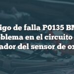 Código de falla P0135 BMW: Problema en el circuito del calentador del sensor de oxígeno