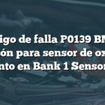 Código de falla P0139 BMW: Solución para sensor de oxígeno lento en Bank 1 Sensor 2