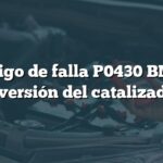 Código de falla P0430 BMW: Conversión del catalizador 2