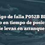 Código de falla P052B BMW: Retraso en tiempo de posición del árbol de levas en arranque en frío