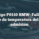 Código P0110 BMW: Falla en circuito de temperatura del aire de admisión