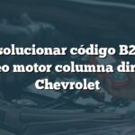 Cómo solucionar código B2897 en bloqueo motor columna dirección Chevrolet