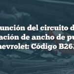 Función del circuito de modulación de ancho de pulso en Chevrolet: Código B2620