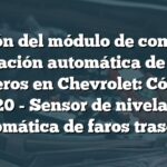Función del módulo de control de nivelación automática de faros traseros en Chevrolet: Código B3420 - Sensor de nivelación automática de faros traseros