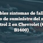 Posibles síntomas de falla en circuito de suministro del módulo de control 2 en Chevrolet (Código B1400)