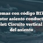 Problemas con código B1775 en motor asiento conductor Chevrolet: Circuito vertical frontal del asiento