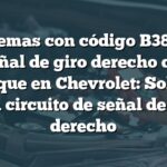 Problemas con código B3888 en señal de giro derecho del remolque en Chevrolet: Solución para circuito de señal de giro derecho